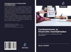 Bookcover of Condominiums in financiële moeilijkheden