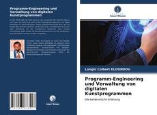 Buchcover von Programm-Engineering und Verwaltung von digitalen Kunstprogrammen