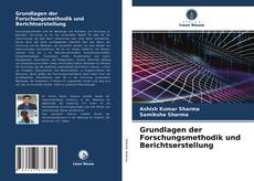 Couverture de Grundlagen der Forschungsmethodik und Berichtserstellung