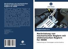 Copertina di Nachrüstung von mechanischen Reglern mit elektronischen Reglern für HDDE