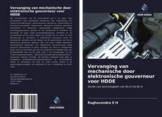 Bookcover of Vervanging van mechanische door elektronische gouverneur voor HDDE