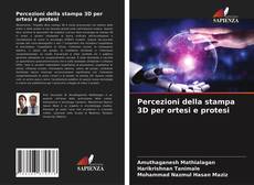 Buchcover von Percezioni della stampa 3D per ortesi e protesi