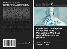 Portada del libro de Charla real con mujeres empoderadas de Pangasinan: Una base para el desarrollo de políticas