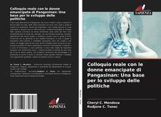 Buchcover von Colloquio reale con le donne emancipate di Pangasinan: Una base per lo sviluppo delle politiche