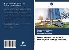 Couverture de Neue Trends bei Mikro- und Hybrid-Energienetzen