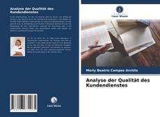 Analyse der Qualität des Kundendienstes的封面