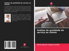 Portada del libro de Análise da qualidade do serviço ao cliente