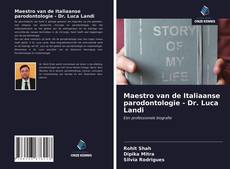 Bookcover of Maestro van de Italiaanse parodontologie - Dr. Luca Landi