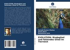 Copertina di EVOLUTION: Bindeglied und fehlendes Glied im Tierreich