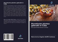 Bookcover of Diuretische planten gebruikt in Cuba