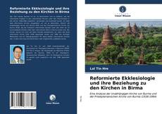 Couverture de Reformierte Ekklesiologie und ihre Beziehung zu den Kirchen in Birma