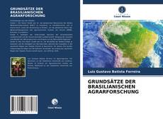 Portada del libro de GRUNDSÄTZE DER BRASILIANISCHEN AGRARFORSCHUNG