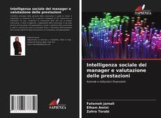 Bookcover of Intelligenza sociale dei manager e valutazione delle prestazioni