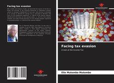 Bookcover of Facing tax evasion