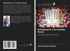 Portada del libro de Enfrentarse a la evasión fiscal