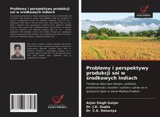Couverture de Problemy i perspektywy produkcji soi w środkowych Indiach