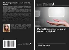 Portada del libro de Marketing sensorial en un contexto digital