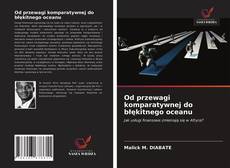 Capa do livro de Od przewagi komparatywnej do błękitnego oceanu 