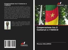 Bookcover of Cooperazione tra il Camerun e l'ISESCO