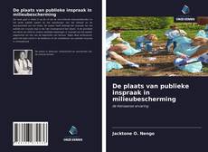 Bookcover of De plaats van publieke inspraak in milieubescherming