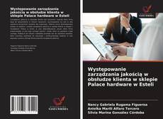 Capa do livro de Występowanie zarządzania jakością w obsłudze klienta w sklepie Palace hardware w Esteli 
