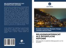 Bookcover of RELIGIONSUNTERRICHT ALS ÖFFENTLICHE AUFGABE