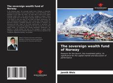 Borítókép a  The sovereign wealth fund of Norway - hoz