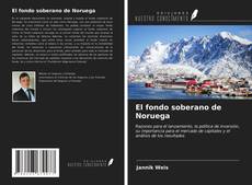 Portada del libro de El fondo soberano de Noruega