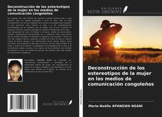 Portada del libro de Deconstrucción de los estereotipos de la mujer en los medios de comunicación congoleños