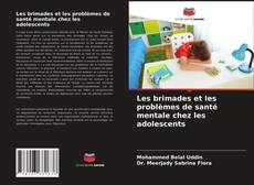 Buchcover von Les brimades et les problèmes de santé mentale chez les adolescents