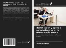 Couverture de Identificación y apoyo a los trabajadores en la extracción de sangre