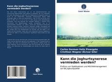 Couverture de Kann die Joghurtsynerese vermieden werden?