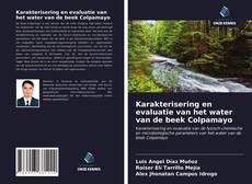 Bookcover of Karakterisering en evaluatie van het water van de beek Colpamayo