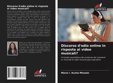 Bookcover of Discorso d'odio online in risposta ai video musicali?