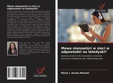 Mowa nienawiści w sieci w odpowiedzi na teledyski?的封面