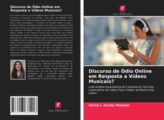 Bookcover of Discurso de Ódio Online em Resposta a Vídeos Musicais?