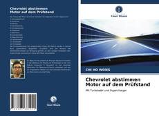 Copertina di Chevrolet abstimmen Motor auf dem Prüfstand