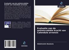 Buchcover von Evaluatie van de antimicrobiële kracht van Calendula arvensis