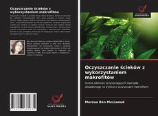 Portada del libro de Oczyszczanie ścieków z wykorzystaniem makrofitów