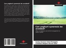 Bookcover of Can yoghurt syneresis be avoided?