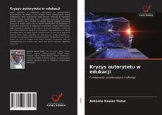 Portada del libro de Kryzys autorytetu w edukacji