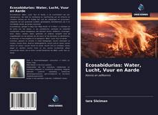 Ecosabidurias: Water, Lucht, Vuur en Aarde的封面