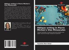 Buchcover von Oblique writing in Pierre Michon's Vies Minuscules