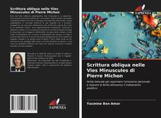 Bookcover of Scrittura obliqua nelle Vies Minuscules di Pierre Michon