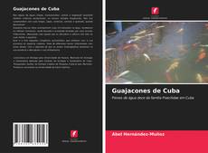 Bookcover of Guajacones de Cuba