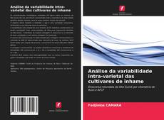 Bookcover of Análise da variabilidade intra-varietal das cultivares de inhame