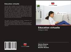 Bookcover of Éducation virtuelle