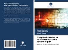 Fortgeschrittene in pharmazeutischen Technologien的封面