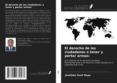 Portada del libro de El derecho de los ciudadanos a tener y portar armas: