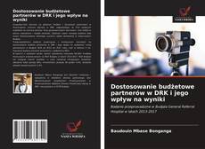 Bookcover of Dostosowanie budżetowe partnerów w DRK i jego wpływ na wyniki